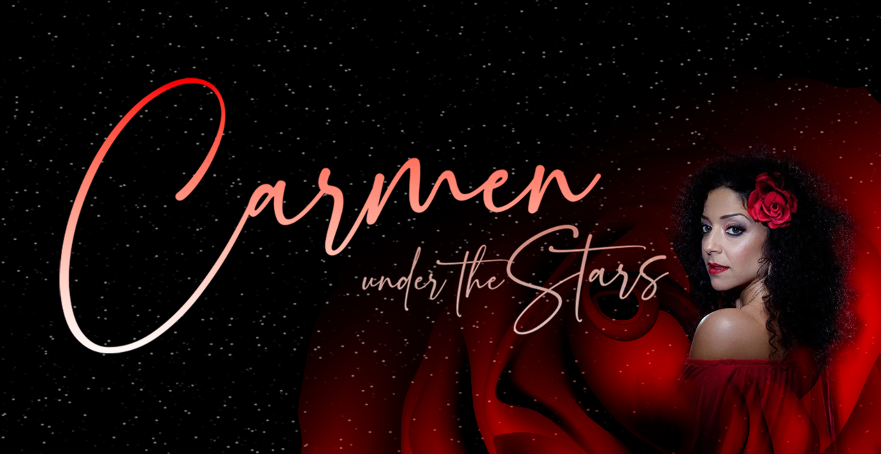 Carmen under the Stars